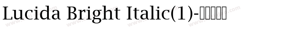 Lucida Bright Italic(1)字体转换